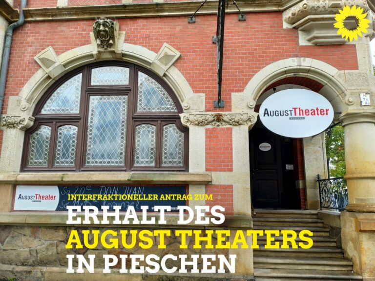Dresdner Stadtrat bekennt sich zum August Theater in Pieschen